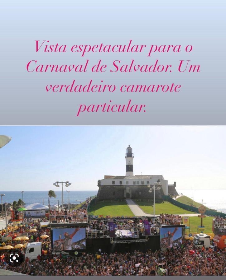 Apartamento No Farol Da Barra. Vista Deslumbrante Para O Mar! No Circuito Do Carnaval. Ao Lado Do Porto Da Barra ! Salvador Exteriör bild